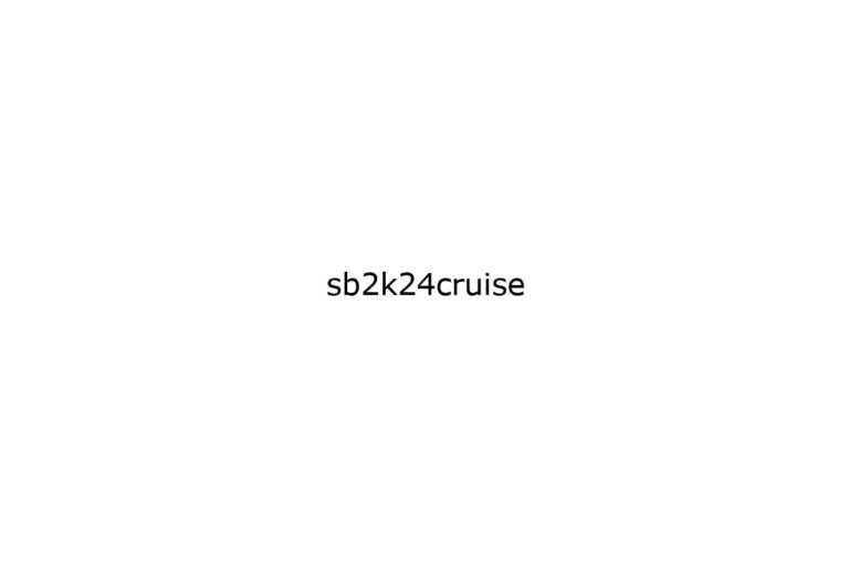 sb2k24cruise