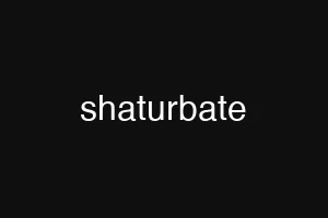 shaturbate