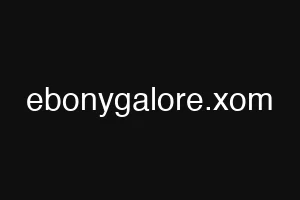ebonygalore.xom