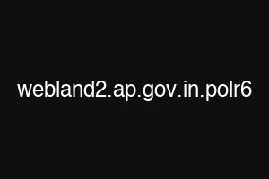 webland2.ap.gov.in.polr6